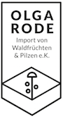 Logo von Olga Rode Import von Waldfrüchten & Pilzen e.K.