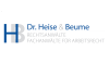 Firmenlogo Dr. Heise & Beume GbR (Fachanwälte für Arbeitsrecht)